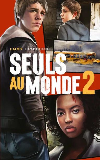 Seuls au monde - Tome 2 cover