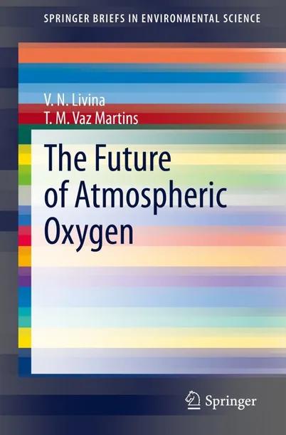 The Future of Atmospheric Oxygen cover