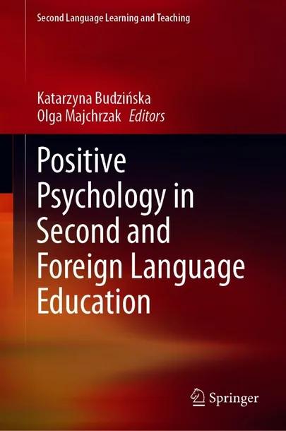 Positive Psychology in Second and Foreign Language Education cover