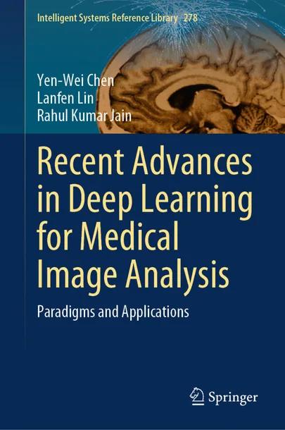 Recent Advances in Deep Learning for Medical Image Analysis cover