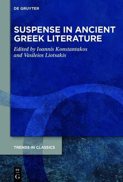 Suspense in Ancient Greek Literature cover