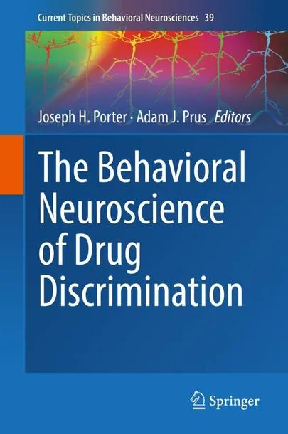 The Behavioral Neuroscience of Drug Discrimination cover