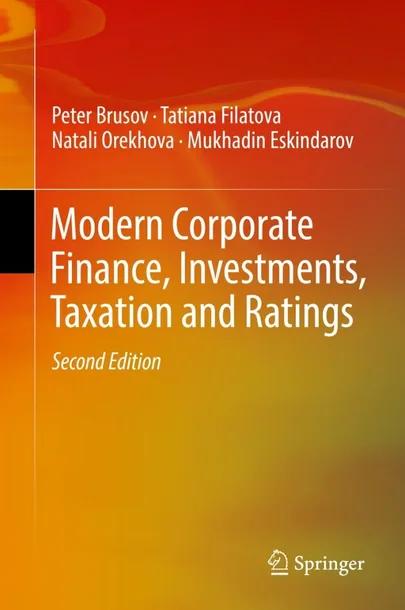 Modern Corporate Finance, Investments, Taxation and Ratings cover