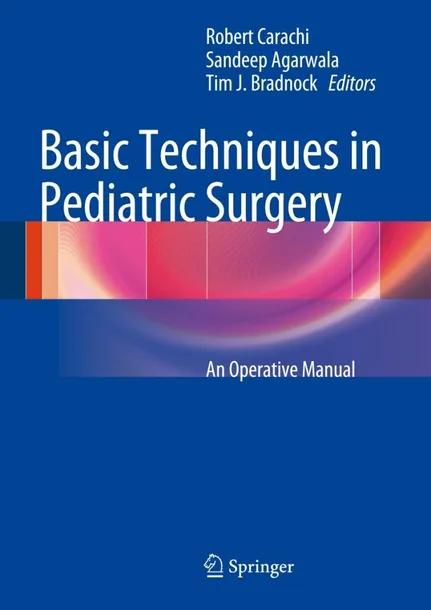 Basic Techniques in Pediatric Surgery cover