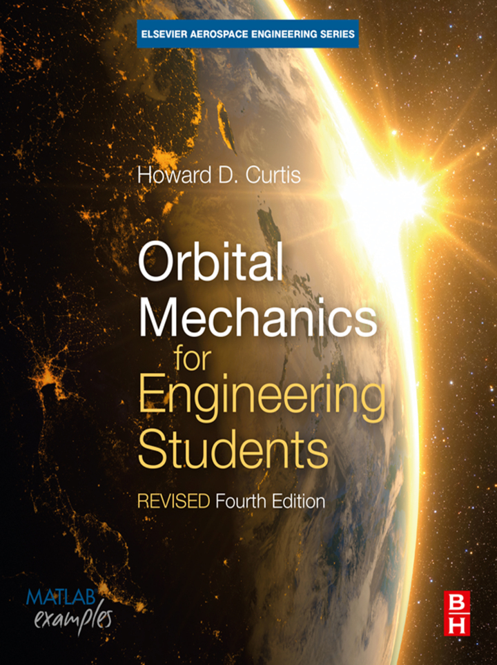 Orbital Mechanics for Engineering Students cover